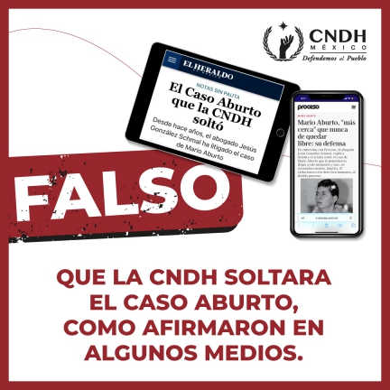Falso que la CNDH soltara el caso Aburto, como afirman en algunos medios